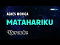 Agnes Monica Matahariku Karaoke Pop