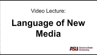 New Media: Language and Structure