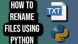 How To Rename Files Using Python
