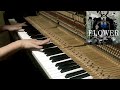 【ピアノ】flower 弾いてみた piano cover【jubeat dj yoshitaka】