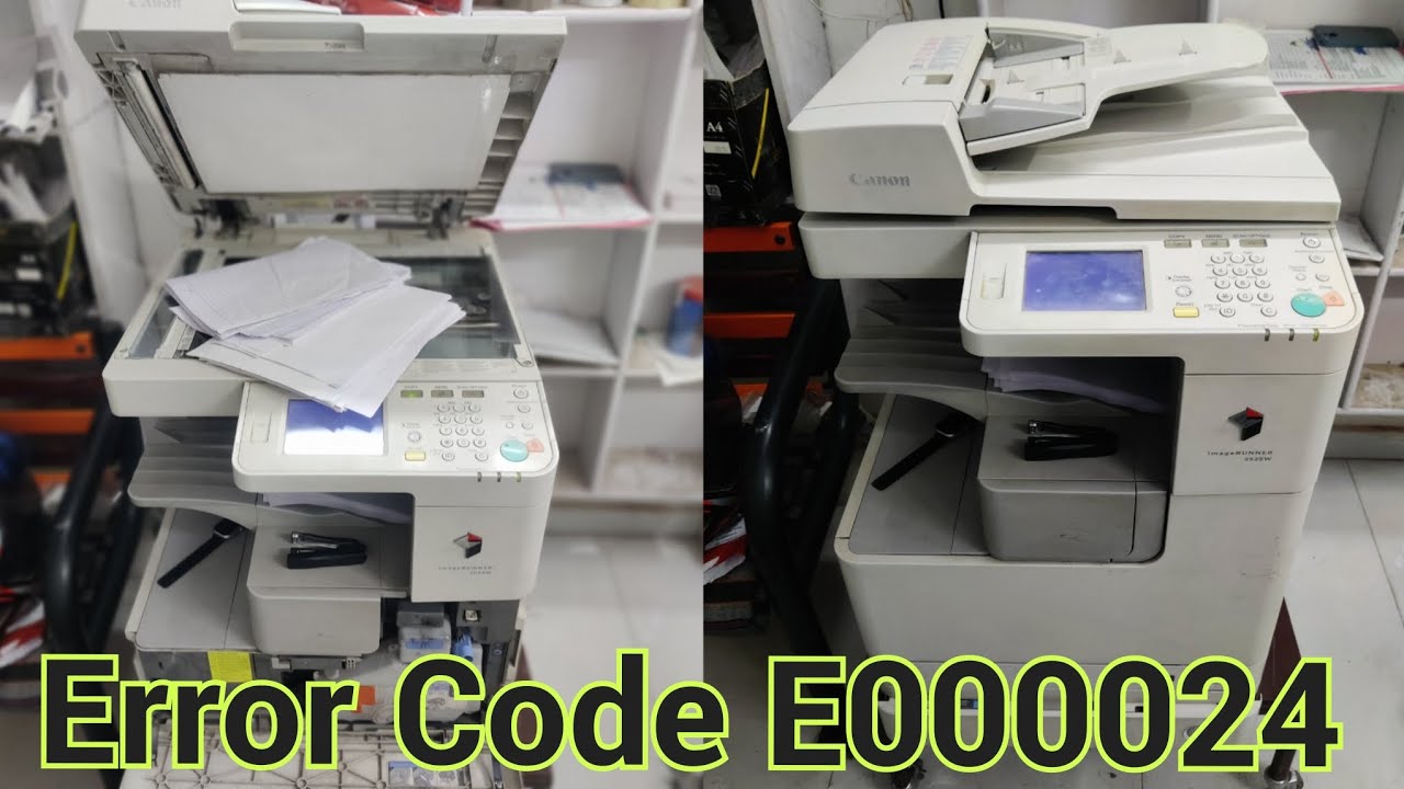 How To Clear Error Code E000024 Canon Ir 2525 Photocopy Machine Youtube
