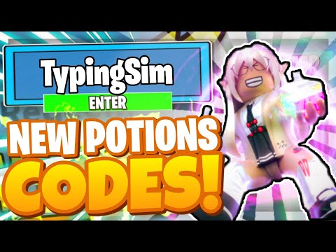 TYPING SIMULATOR CODES - ALL NEW *POTIONS* UPDATE OP CODES! ROBLOX TYPING SIMULATOR CODES