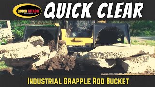 Quick Attach Skid Steer Grapple Rod Bucket Attachment the Quick Clear in action