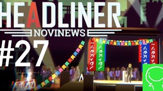 【緑のHEADLINER実況】#27 首相の演説【ヘッドライナー：ノヴィニュース】【HEADLINER:NOVINEWS】【ADV】