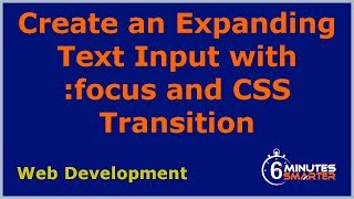 Create an Expanding Text Input with :focus and CSS Transition