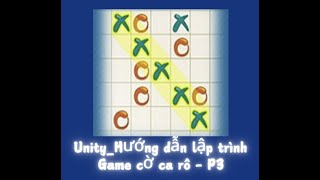 Unity_Hướng dẫn lập trình Game cờ Caro - Phần 3