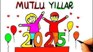 Yeni Yıl Resmi Çizimi ✨Yılbaşı Resmi Çizimi - Yeni Yıl Resmi Nasıl Çizilir?Happy New Year Drawing