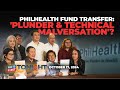 'Plunder' angle seen in P89.9-B PhilHealth fund transfer?