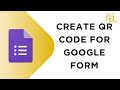 How to Create QR Code For Google Form