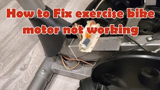 Fix exercise bike.motor tension not working