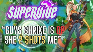 Is Shrike Good?: SUPERVIVES Worst Hunter Piloted by a High Elo Player