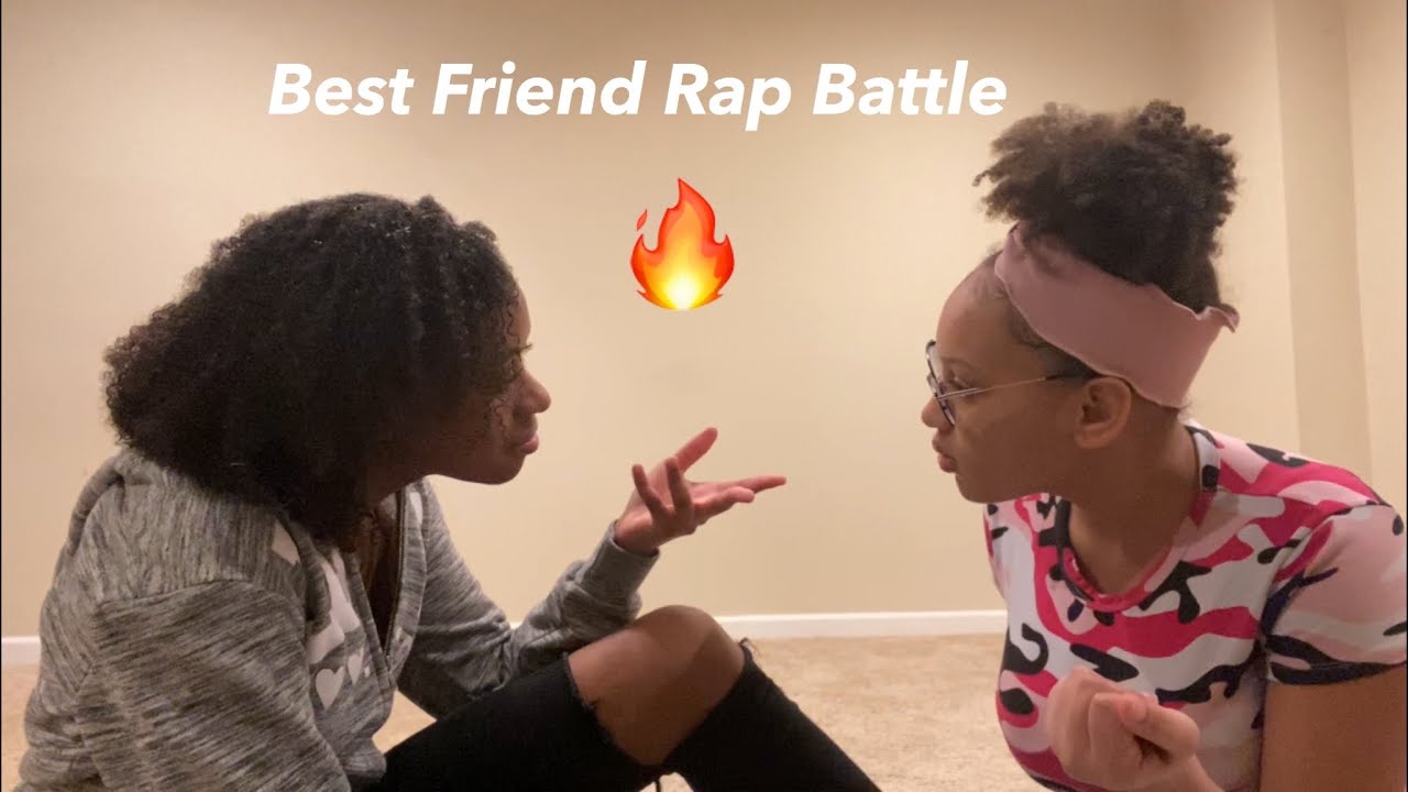 Best Friend Rap Battleрџ јрџ ґ Youtube