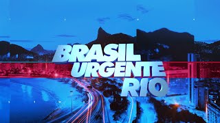 BRASIL URGENTE RIO - 07/01/2025