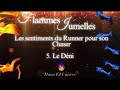 flammes jumelles🔥 les sentiments du runner 5. le déni