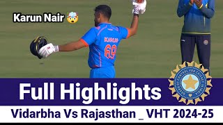 Karun Nair 🤯_ 2nd Q-final_ Vidarbha Vs Rajasthan_ Full Highlights _ Vijay Hazare Trophy 2024-25