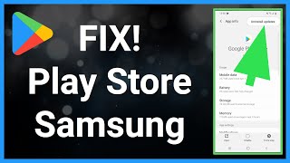 Google Play Store Not Working - Samsung Phone