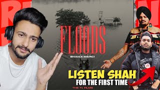 Reaction on SHAH - FLOODS