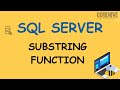 SQL Tutorial: How and when to use the SUBSTRING() function