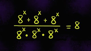 Nice Exponent Math Simplification. Find the value of X