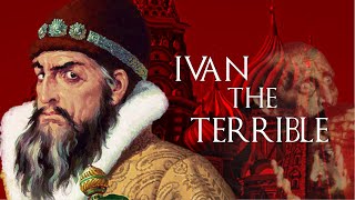 Ivan The Terrible Biography