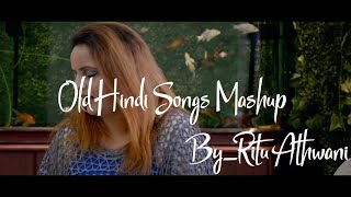 Old Hindi Songs Mashup | Romantic Songs | Kishore Kumar | |Ritu Athwani