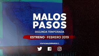 MALOS PASOS · Trailer Oficial · 2da Temporada