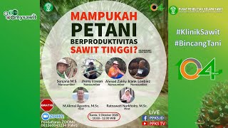 Mampukah Petani Berproduktivitas Sawit Tinggi?