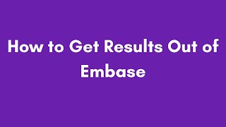 How to download results from Embase