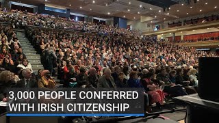 3,000 people conferred with Irish citizenship