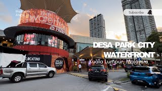 Desa park city waterfront, Kuala Lumpur (4k) walking tour