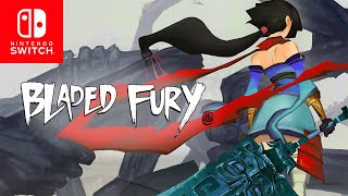 Bladed Fury (Switch) First Hour of Gameplay [1080p 60fps]