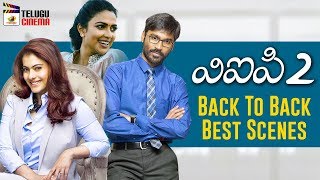 Dhanush VIP 2 Latest Telugu Movie 4K | Back To Back Best Scenes | Kajol | Amala Paul | 2019 Movies
