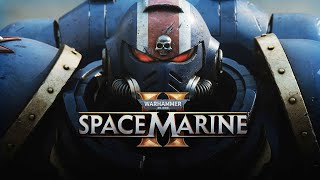 Space Marine 2 Episode 9