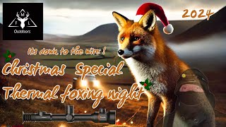 MFL Outdoors - Fox Shooting Night | ThermTec Ares 2.0 650L Thermal | Christmas Special