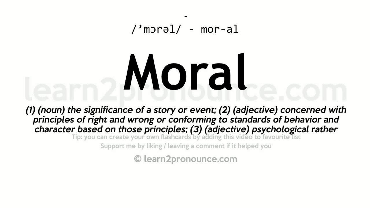 Moral Definition And Meaning Collins English Dictionary 47 Off