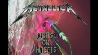 Metallica - Justice on Wheels (1989) Remastered [Justice Box Set DVD]
