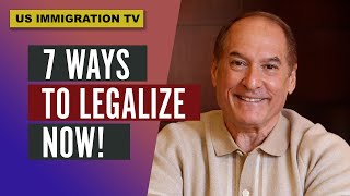 7 Ways to Legalize NOW!