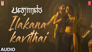 Ilakana Kavithai Song | Banaras Tamil Movie | Zaid K,Sonal M | B. Ajaneesh Loknath |Palani Bharathi