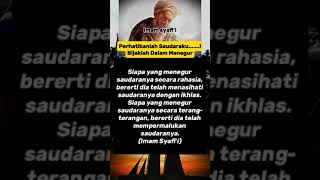 Bijaklah Dalam Menegur, Imam Syafi'i #shorts  #quotes #katabijak #history