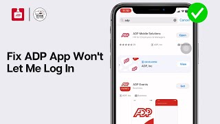 ADP App Won't Let Me Log In: How to Fix ADP App Won't Let Me Log In (2024)