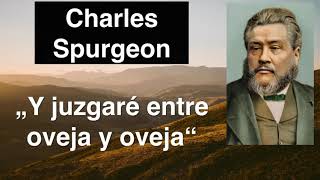 Ezequiel 34,22. Devocional de hoy. Charles Spurgeon en español.