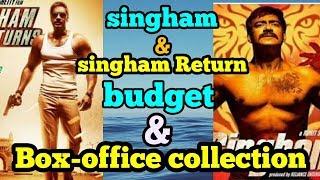 Ajay devgan singham and singham return movie budget and box-office collection