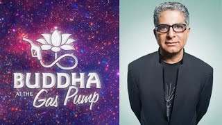Deepak Chopra - Buddha at the Gas Pump Interview