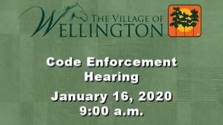 Wellington Code Enforcement Hearing 01/16/2020