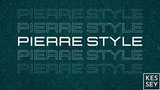 Pierre Style - Ha megakarsz Ismerni