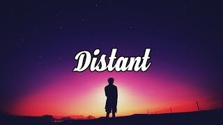 Distant | A Chill Mix