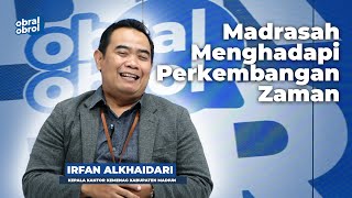 GELIAT MENGENYAM PENDIDIKAN MADRASAH | OBRAL-OBROL