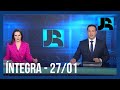 Assista à íntegra do Jornal da Record | 27/01/2024