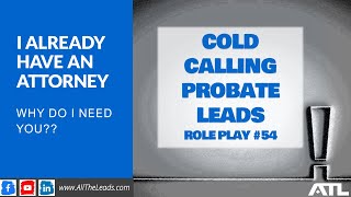 Cold Calling Probate Leads: Role Play #54 with Chad Corbett