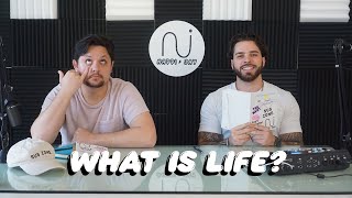 What is Life? - Episode 84